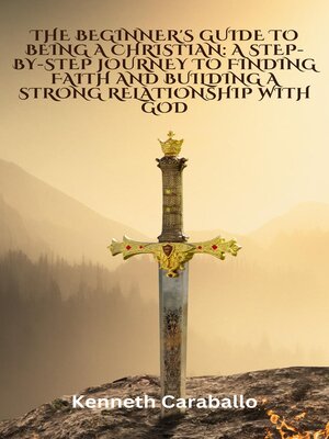 cover image of The Beginner's Guide to Being a Christian
